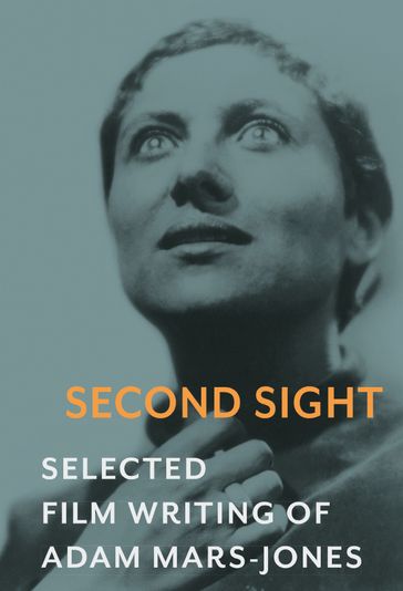 Second Sight - Adam Mars-Jones