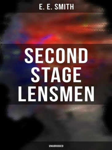 Second Stage Lensmen - Edward Elmer Smith