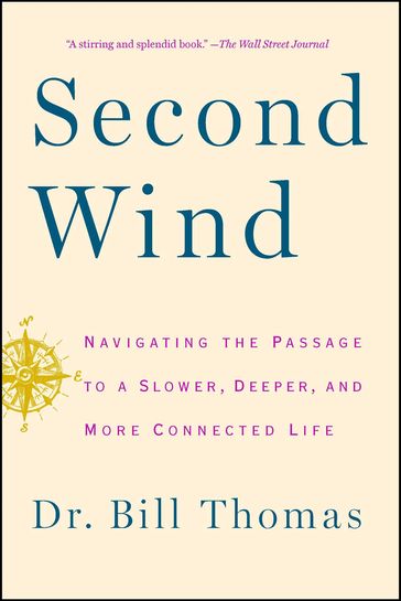 Second Wind - Dr. Dr. Bill Thomas