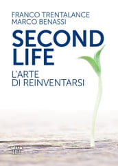 Second life