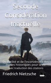 Seconde Considération Inactuelle