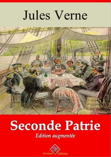 Seconde Patrie  suivi d'annexes - Verne Jules