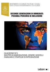 Seconde generazioni di immigrati: possibili percorsi di inclusione