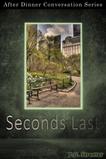 Seconds Last - P.G. Streeter