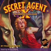 Secret Agent X #15 The Corpse Cavalcade