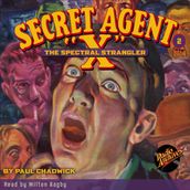 Secret Agent X # 2 The Spectral Strangler