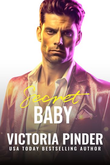 Secret Baby - Victoria Pinder