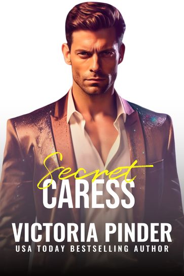 Secret Caress - Victoria Pinder