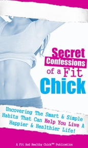 Secret Confessions of a Fit Chick