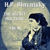Secret Doctrine Volume 3, The