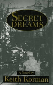 Secret Dreams: A Novel