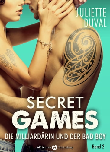 Secret Games - Band 2 - Juliette Duval