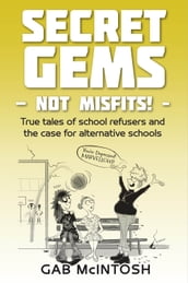 Secret Gems - not Misfits!