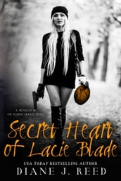 Secret Heart of Lacie Blade