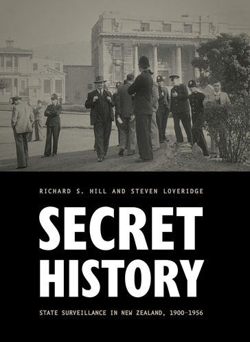 Secret History - Steven Loveridge - Richard S. Hill