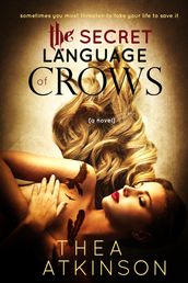 Secret Language of Crows