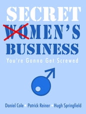 Secret Men s Business