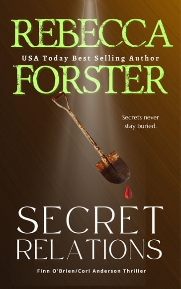 Secret Relations, A Finn O'Brien Crime Thriller - Rebecca Forster
