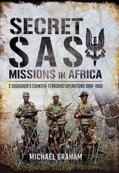 Secret SAS Missions in Africa