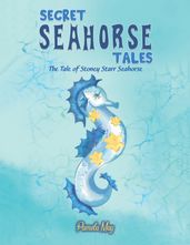 Secret Seahorse Tales