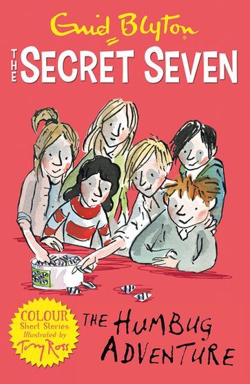 Secret Seven Colour Short Stories: The Humbug Adventure - Enid Blyton