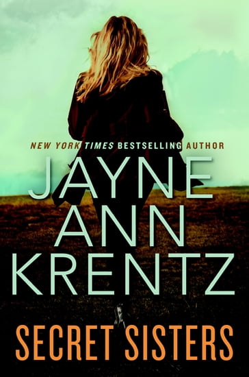 Secret Sisters - Jayne Ann Krentz