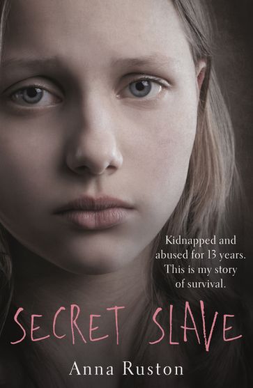 Secret Slave - Anna Ruston