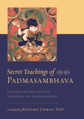 Secret Teachings of Padmasambhava