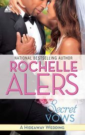 Secret Vows (Hideaway (Kimani), Book 17)