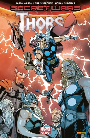 Secret Wars - Thors - Chris Sprouse -  Jason Aaron