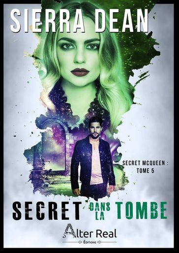 Secret dans la tombe - Sierra Dean