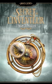 Le Secret de l inventeur - tome 2 L Énigme du magicien