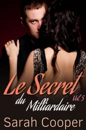 Le Secret du Milliardaire, vol. 5