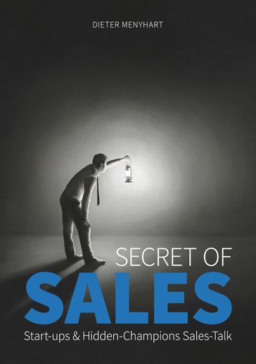 Secret of Sales - Dieter Menyhart