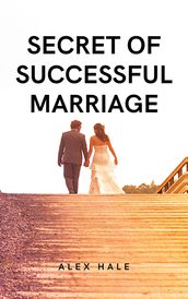 Secret of Successful Marriage
