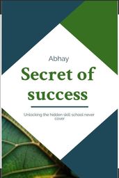 Secret of success