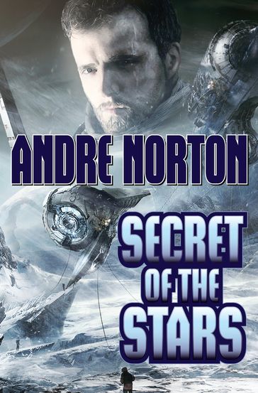Secret of the Stars - Andre Norton