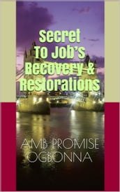 Secret to Jobs Recovery & Restorations