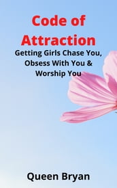 Secrete of Attraction