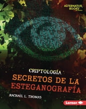 Secretos de la esteganografía (Secrets of Steganography)