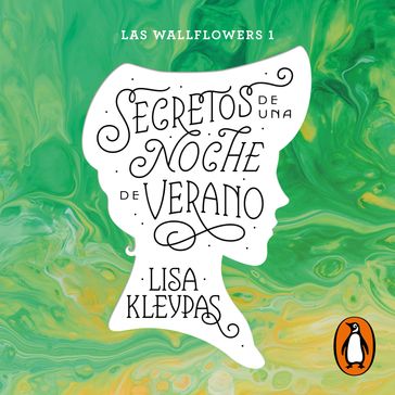 Secretos de una noche de verano (Las Wallflowers 1) - Lisa Kleypas