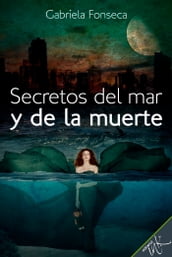 Secretos del mar y de la muerte