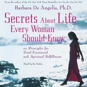 Secrets About Life Every Woman Should Know