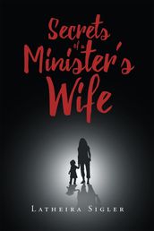 Secrets Of A Minister s Wife