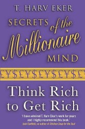 Secrets Of The Millionaire Mind