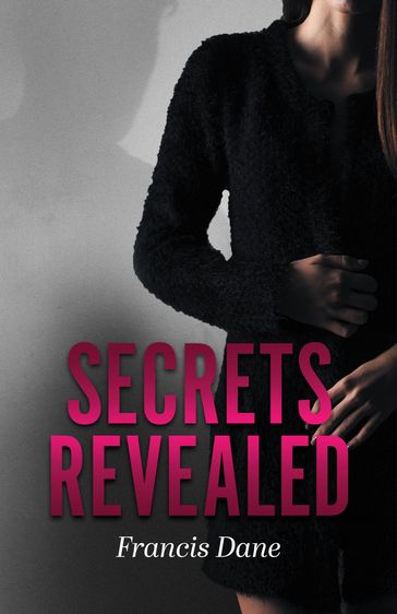 Secrets Revealed - Francis Dane