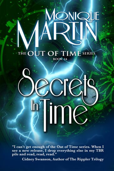 Secrets in Time (Out of Time #14) - Monique Martin