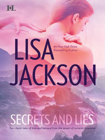 Secrets and Lies - Lisa Jackson