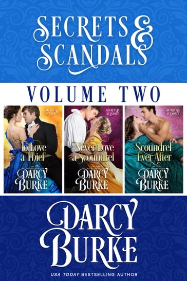 Secrets and Scandals Volume Two - Darcy Burke