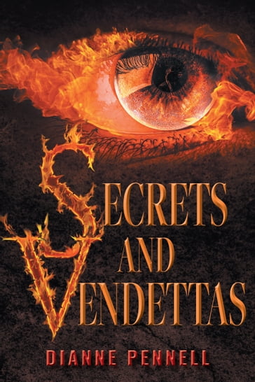 Secrets and Vendettas - Dianne Pennell